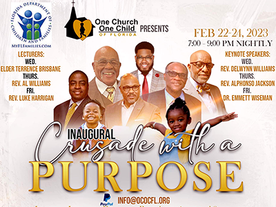 One Church One Child of Florida Presents Inaugural Crusade with a PURPOSE
